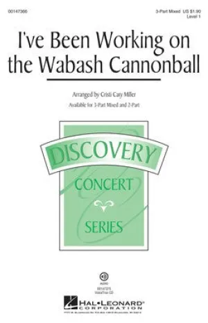 IVE BEEN WORKING ON THE WABASH CANNONBALL 3 PART MIXED