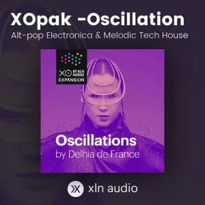 XOpak: Oscillations - Alt-pop Electronica & Melodic Tech House
